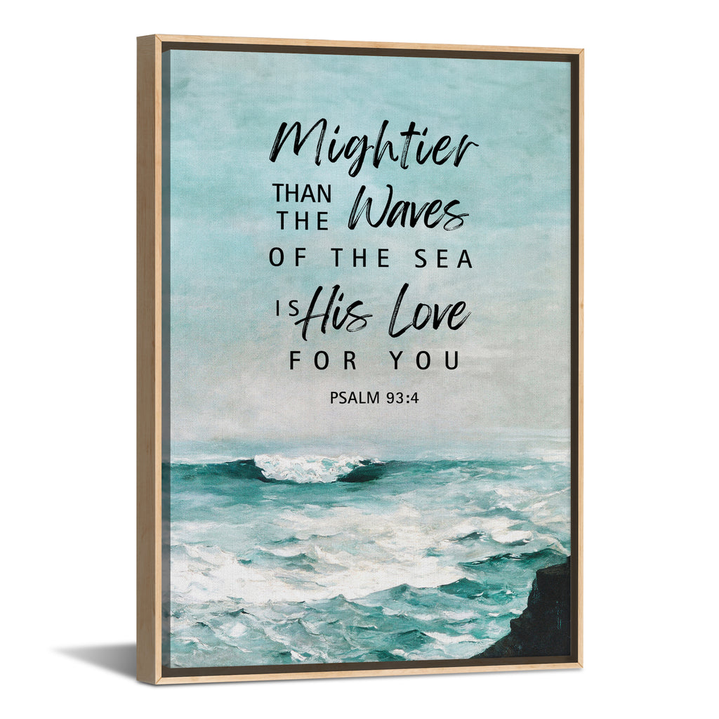 Mightier Than The Waves